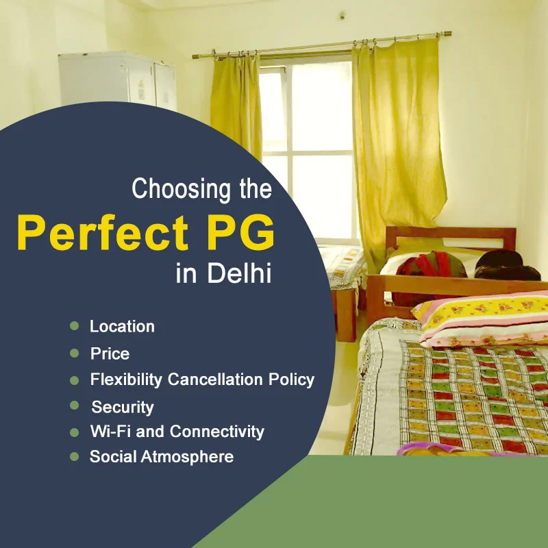 How To Choose Perfect PG In Delhi