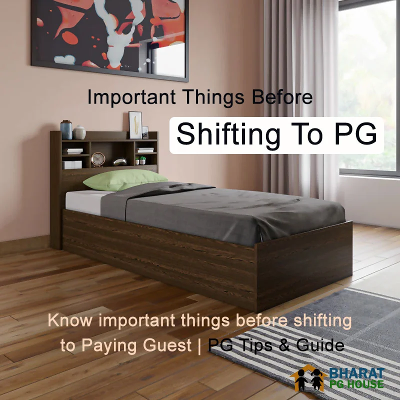 Important Things Before Shifting PG